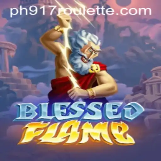 Experience the Thrilling World of BlessedFlame